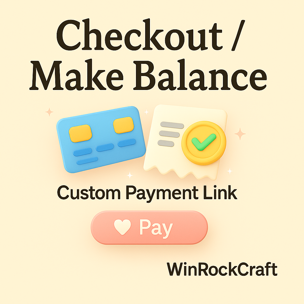 Make Balance / Custom Payment Link